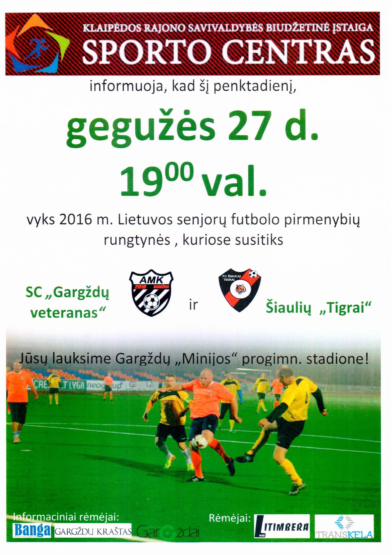 Veteranų futbolo pirmenybių rungtynės