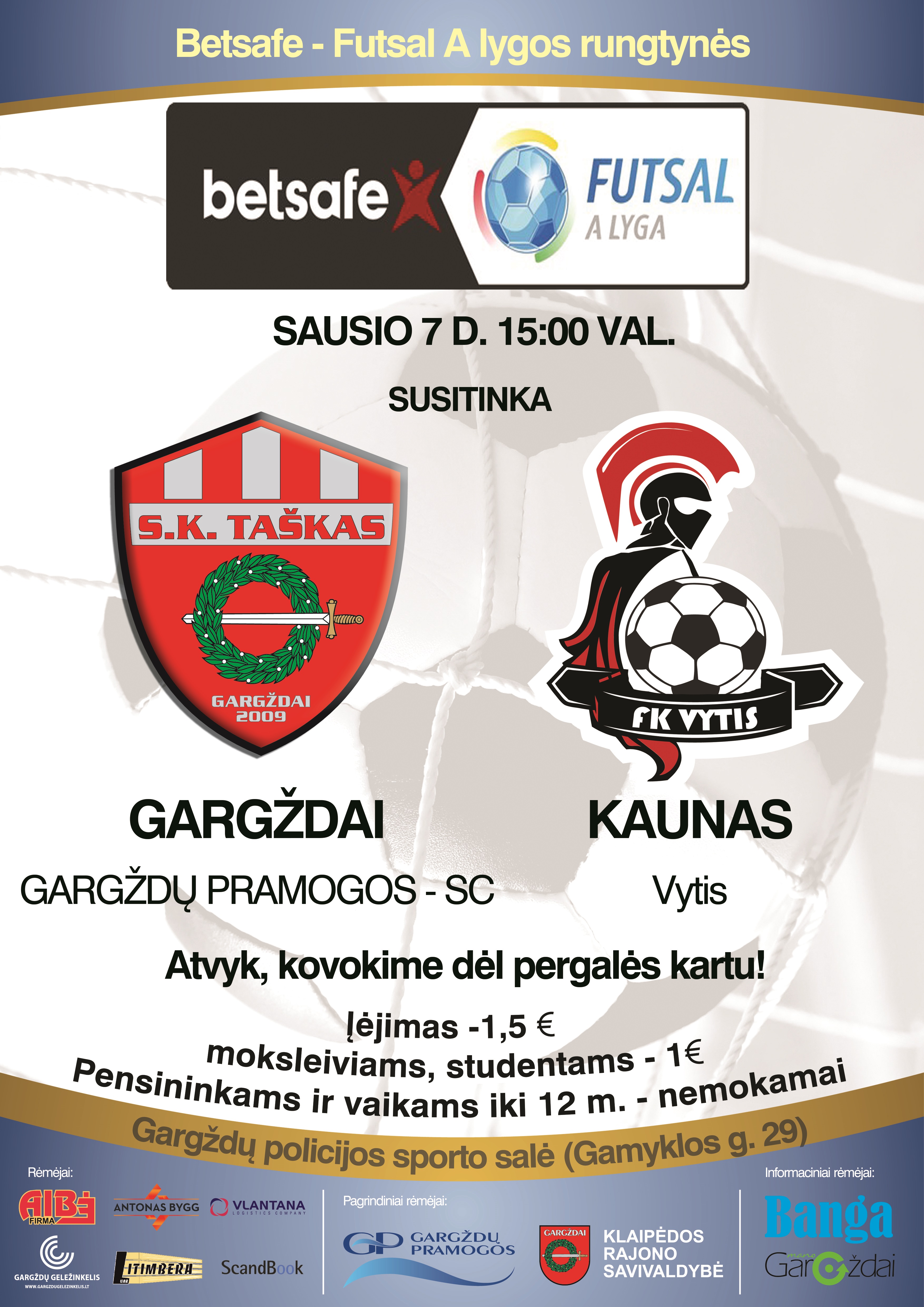 Gargždų Pramogos – SC – Kauno „Vytis“